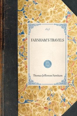 Farnham's Travels