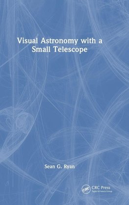Visual Astronomy with a Small Telescope