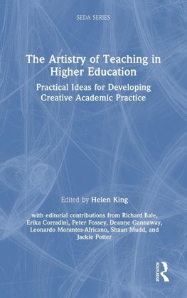 The Artistry of Teaching in Higher Education