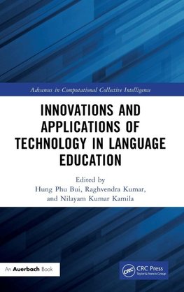 Innovations and Applications of Technology in Language Education