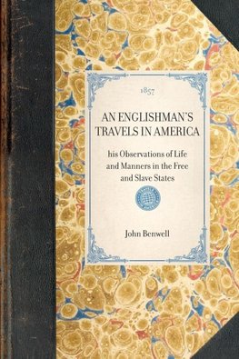 Englishman's Travels in America