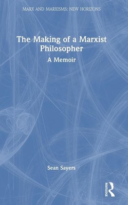 The Making of a Marxist Philosopher