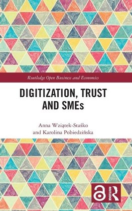 Digitization, Trust and SMEs