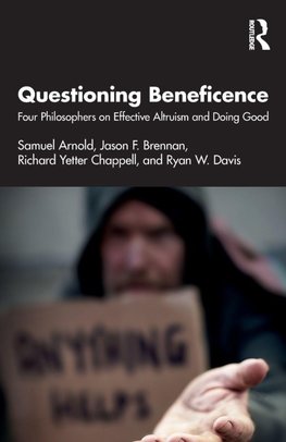 Questioning Beneficence
