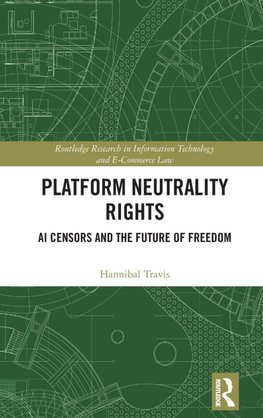 Platform Neutrality Rights