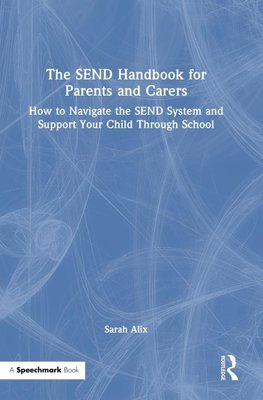 The SEND Handbook for Parents and Carers