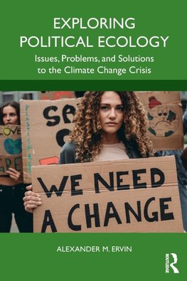 Exploring Political Ecology