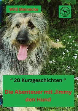 Die  Abenteuer mit Jimmy den Hund