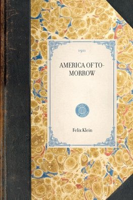America of To-Morrow