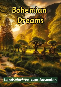 Bohemian Dreams