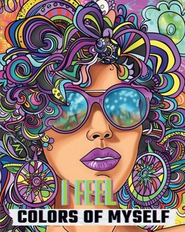 I feel - Colors of myself