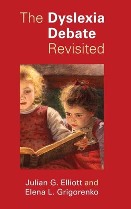 The Dyslexia Debate Revisited