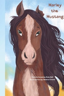Marley the Mustang