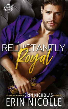 Reluctantly Royal (Prince Cover)