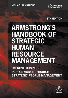 Armstrong's Handbook of Strategic Human Resource Management