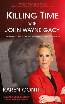 Killing Time with John Wayne Gacy