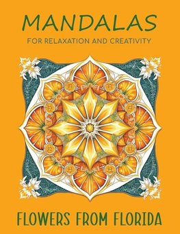 Mandalas for Relaxation and Creativity