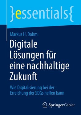 Digitale Lösungen für eine nachhaltige Zukunft