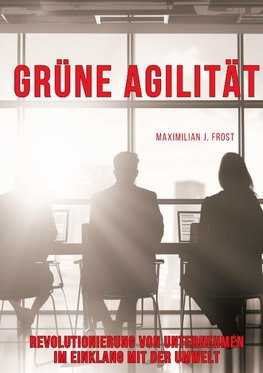 Grüne Agilität