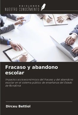 Fracaso y abandono escolar