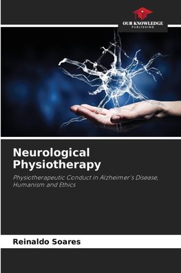 Neurological Physiotherapy