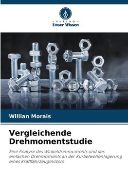 Vergleichende Drehmomentstudie