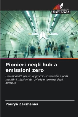 Pionieri negli hub a emissioni zero