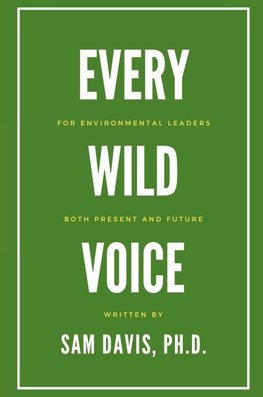 Every Wild Voice