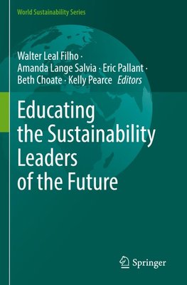 Educating the Sustainability Leaders of the Future