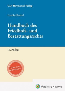 Handbuch des Friedhofs- und Bestattungsrechts
