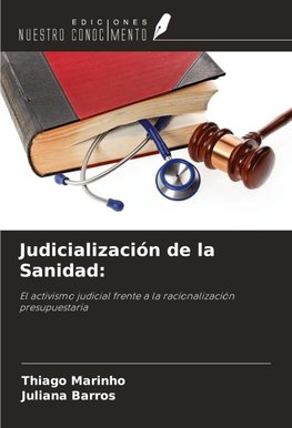 Judicialización de la Sanidad: