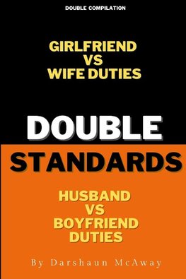 Double Standards