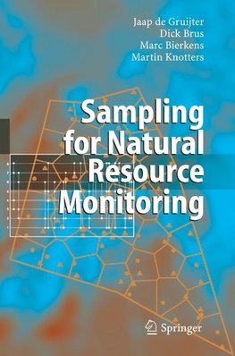 de Gruijter, J: Sampling for Natural Resource Monitoring