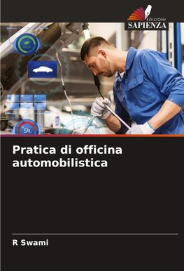 Pratica di officina automobilistica