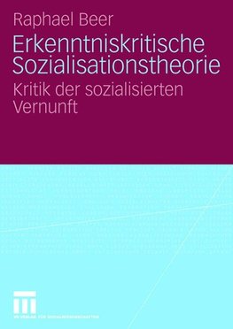 Erkenntniskritische Sozialisationstheorie