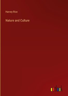 Nature and Culture