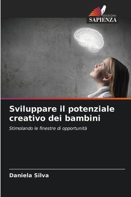 Sviluppare il potenziale creativo dei bambini