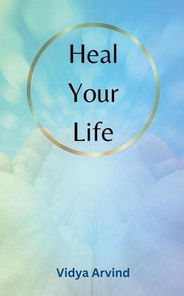 Heal Your Life