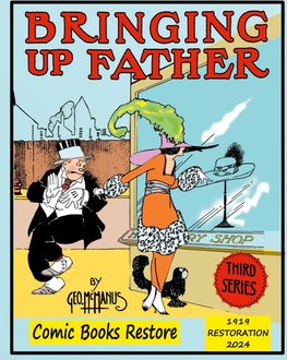 Bringing Up Father, Third Series