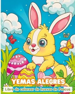 Yemas alegres - Libro de colorear de huevos de Pascua