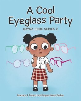 A Cool Eyeglass Party