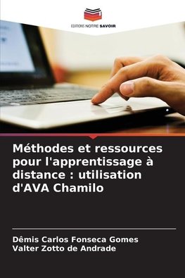 Méthodes et ressources pour l'apprentissage à distance : utilisation d'AVA Chamilo