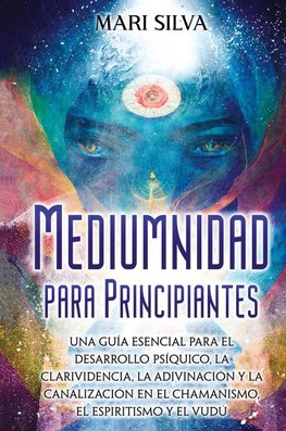 Mediumnidad para principiantes