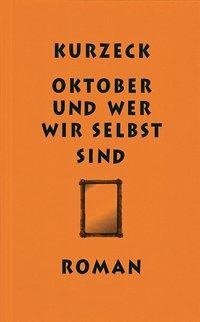 Kurzeck, P: Oktober