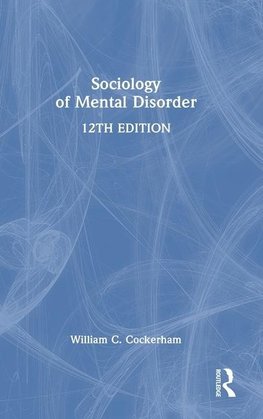 Sociology of Mental Disorder