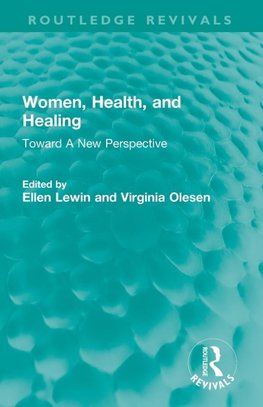 Women, Health, and Healing