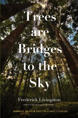 Trees are Bridges to the Sky