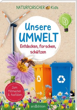 Naturforscher-Kids - Unsere Umwelt