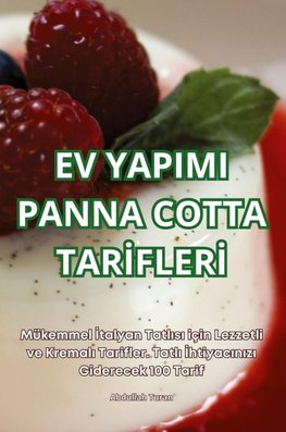 EV YAPIMI PANNA COTTA TAR¿FLER¿