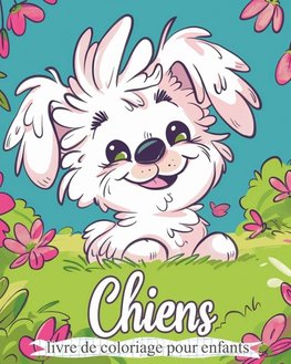 Chiens - Livre de coloriage pour enfants
